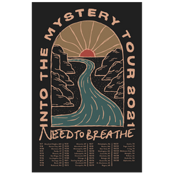 Into the mystery sunset river poster NEEDTOBREATHE